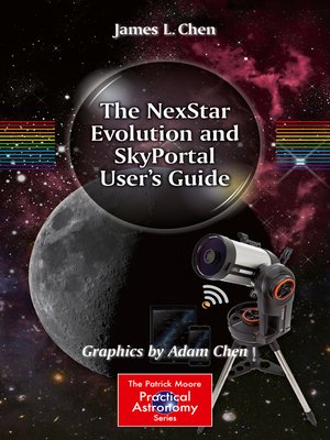 cover image of The NexStar Evolution and SkyPortal User's Guide